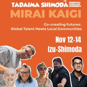 11/12 Mirai Kaigi Day 1 - Global Insight ― 世界から学ぶ (英語) / Learning from the World (English)